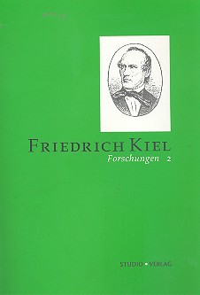 Friedrich-Kiel-Forschungen Band 2    