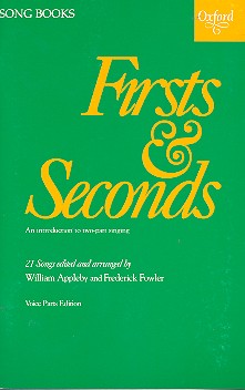 Firsts and Seconds for 2 voices (mixed chorus)&nbsp;&nbsp;a cappella&nbsp;&nbsp;score