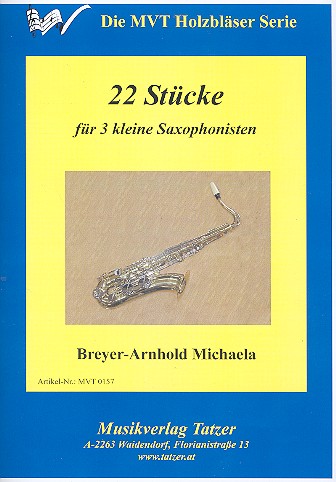 22 Stücke für 3 Saxophone (AAA/AAT)  Spielpartitur  
