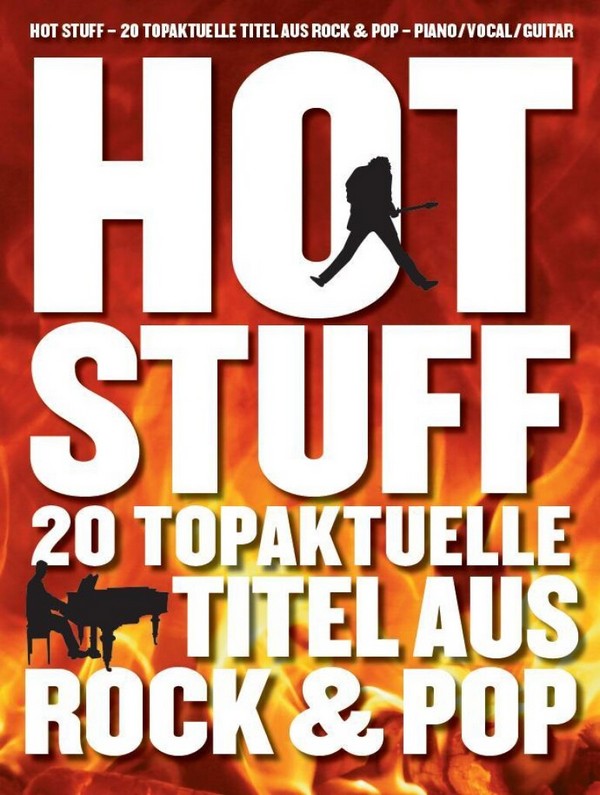 Hot Stuff  songbook Klavier/Gesang/Gitarre  Neuausgabe 2012