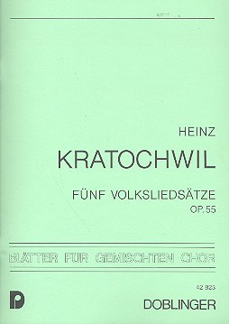 5 Volksliedsätze op.55 für gem Chor  a cappella  Partitur