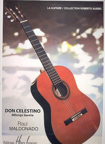 Don Celestino Milonga surena&nbsp;&nbsp;pour guitare&nbsp;&nbsp;