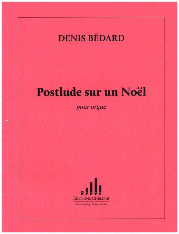 Postlude sur un noel&nbsp;&nbsp;pour orgue&nbsp;&nbsp;