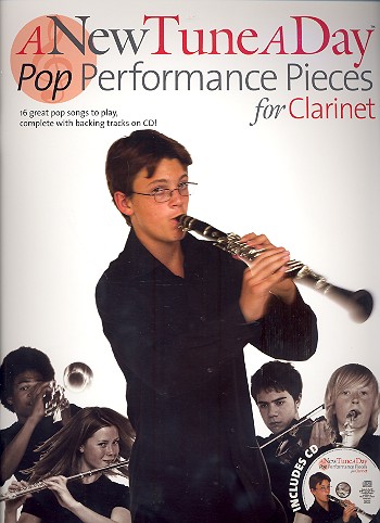 A new Tune a Day - Pop Performance&nbsp;&nbsp;Pieces (+CD): for clarinet&nbsp;&nbsp;