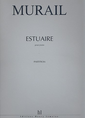 Estuaire &nbsp;&nbsp;pour piano&nbsp;&nbsp;
