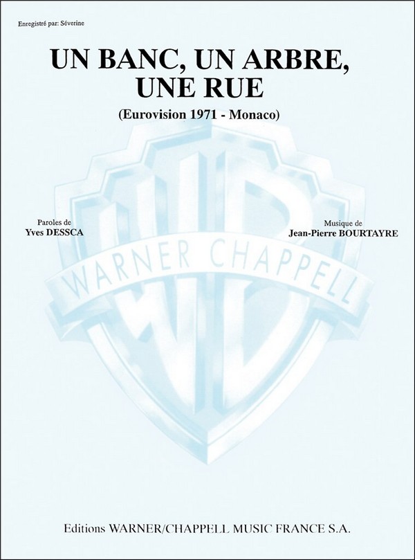 Un banc un arbre une rue: for&nbsp;&nbsp;piano/vocal/guitar (frz)&nbsp;&nbsp;