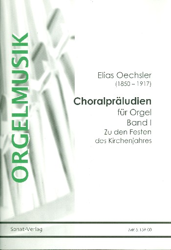 Choralpräludien Band 1  für Orgel  
