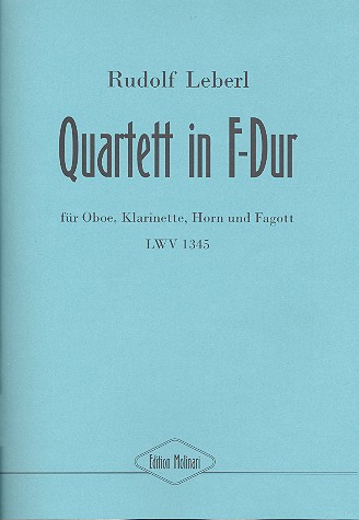 Quartett F-Dur LWV1345&nbsp;&nbsp;für Oboe, Klarinette, Horn und Fagott&nbsp;&nbsp;Partitur und Stimmen