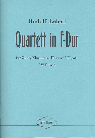 Quartett F-Dur LWV1345  für Oboe, Klarinette, Horn und Fagott  Partitur und Stimmen