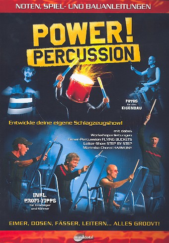 Power Percussion &nbsp;&nbsp;Noten, Spiel- und Bauanleitungen&nbsp;&nbsp;