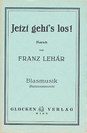 Jetzt gehts los für Blasorchester&nbsp;&nbsp;Stimmen&nbsp;&nbsp;