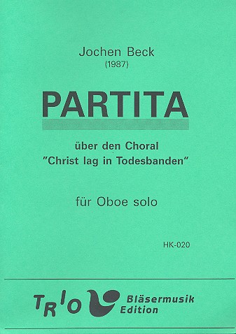 Partita über den Choral Christ lag in Todesbanden&nbsp;&nbsp;für Oboe&nbsp;&nbsp;