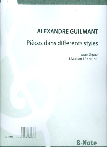 Pièces dans differents styles vol.12 op.45  pour orgue  