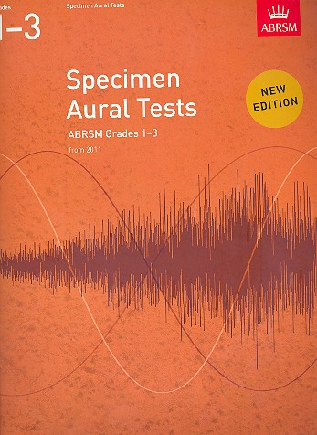 Specimen Aural Tests Grade 1-3 2011&nbsp;&nbsp;&nbsp;&nbsp;