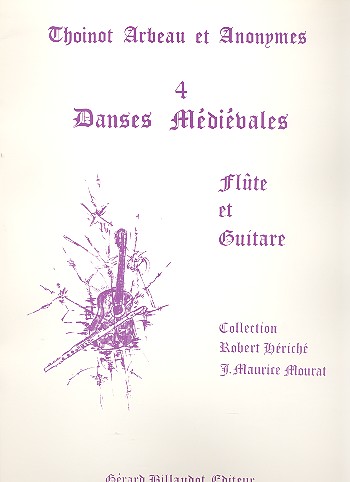 4 Danses Médiévales  pour flute et guitare  