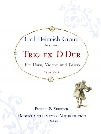 Trio D-Dur ex D (Lund 8) für Horn, Violine  und Bc  Partitur und Stimmen (Bc nicht ausgesetzt)
