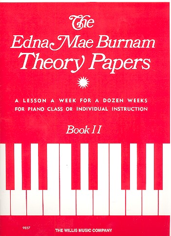 The Edny Mae Burnham Theory  Papers vol.2 for piano  