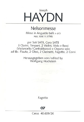 Missa in angustiis d-Moll Hob.XXII:11&nbsp;&nbsp;für Soli, gem Chor und Orchester&nbsp;&nbsp;Fagott