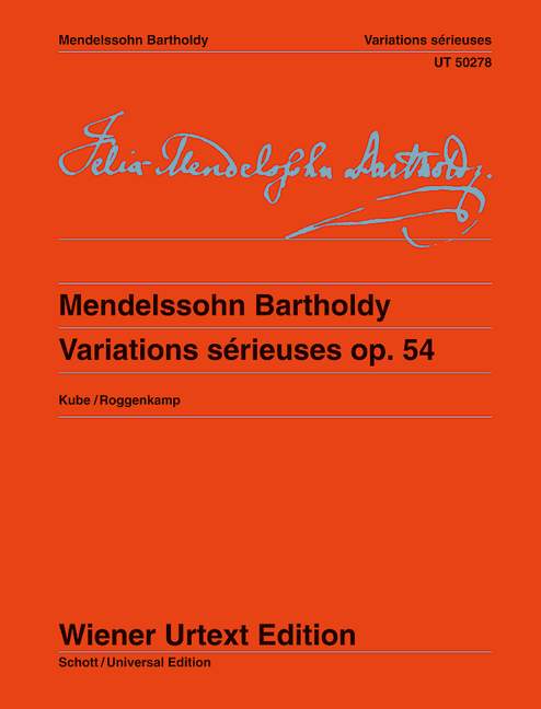 Variations sérieuses op.54&nbsp;&nbsp;für Klavier&nbsp;&nbsp;