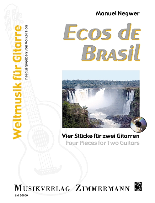 Ecos de Brasil (+CD)&nbsp;&nbsp;für 2 Gitarren&nbsp;&nbsp;Spielpartitur