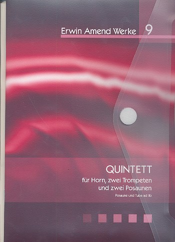 Quintett  für Horn, 2 Trompeten und 2 Posaunen  Partitur und Stimmen