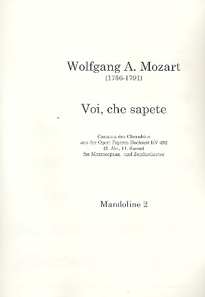Voi che sapete KV492 für Mezzosopran&nbsp;&nbsp;und Zupforchester&nbsp;&nbsp;Mandoline 2