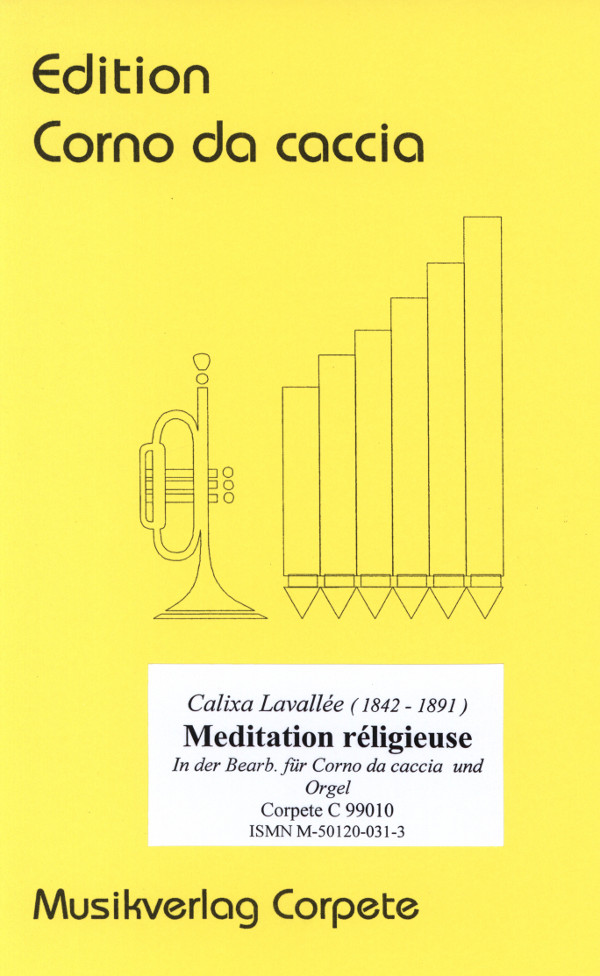 Meditation réligieuse für Flügelhorn&nbsp;&nbsp;und Orgel&nbsp;&nbsp;