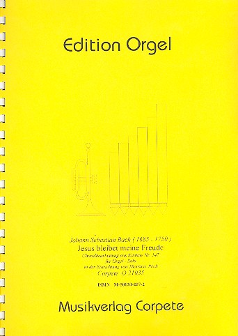 Jesus bleibet meine Freude BWV147&nbsp;&nbsp;für Orgel&nbsp;&nbsp;