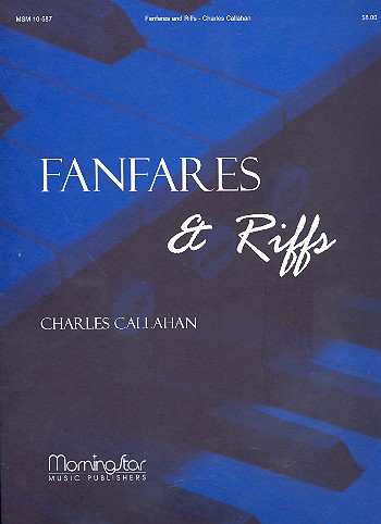 Fanfares and Riffs  for organ  