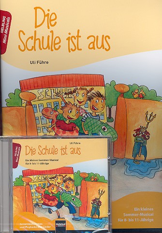 Die Schule ist aus Paket  (Partitur +CD)  
