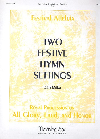 2 Festive Hymn Settings  for organ  