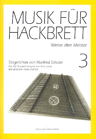 Werke alter Meister für Hackbrett  und andere Instrumente (2 Spieler)  Spielpartitur
