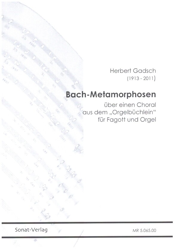 Bach-Metamorphosen  für Fagott und Orgel  