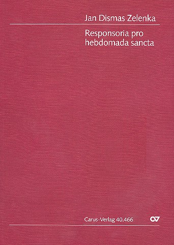 Responsoria pro hebdomada sancta&nbsp;&nbsp;ZWV55 für gem Chor und Instrumente&nbsp;&nbsp;Partitur