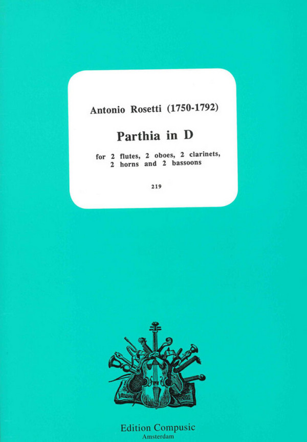 Parthia in D for 2 flutes, 2 oboes, 2 clarinets,  2 horns and 2 bassoons  score and parts