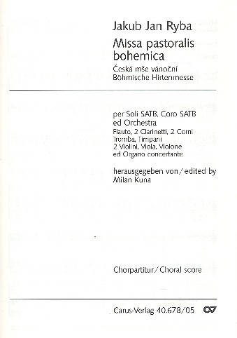 Missa pastoralis Bohemica für Soli,&nbsp;&nbsp;gem Chor und Orchester&nbsp;&nbsp;Chorpartitur