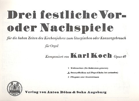 3 festliche Orgelvor- oder -nachspiele op.40,2  für Orgel  