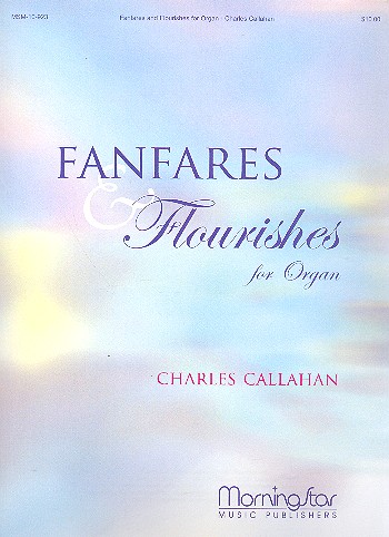 Fanfares and Flourishes  for organ  