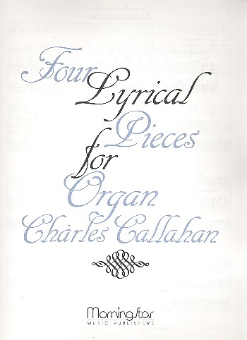 4 Lyrical Pieces  for organ  