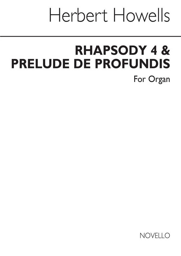 Rhapsody no.4 and Prelude de profundis  for organ  archive copy