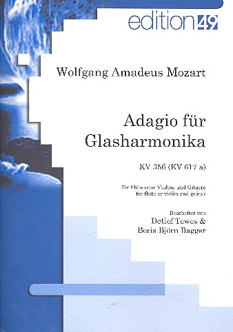 Adagio für Glasharmonika KV356 (KV617a)  für Flöte (Violine) und Gitarre  2 Partituren