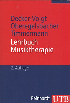 Lehrbuch Musiktherapie    2. Aufllage 2012