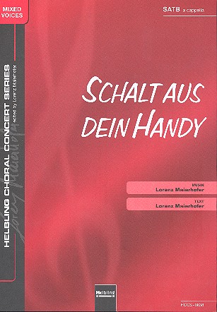 Schalt aus dein Handy für gem Chor&nbsp;&nbsp;a cappella&nbsp;&nbsp;Partitur