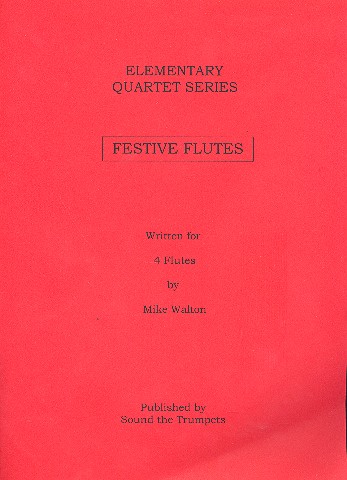 Festive Flutes  for 4 flutes  score and parts