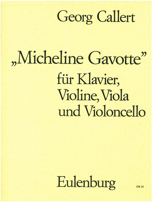 Micheline-Gavotte&nbsp;&nbsp;für Klavier und Streichtrio&nbsp;&nbsp;Stimmen