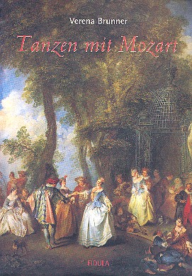 Tanzen mit Mozart Set&nbsp;&nbsp;(Buch mit Tanzbeschreibungen +CD)&nbsp;&nbsp;