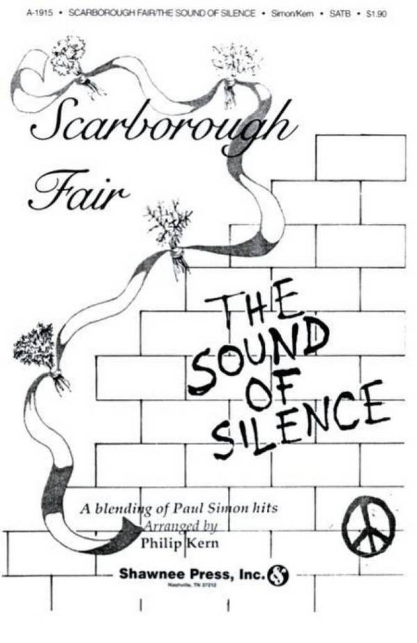 Scarborough Fair / The Sound of Silence  for mixed chorus and piano (rhythm group ad lib)  score