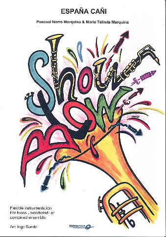 Espana Cani:&nbsp;&nbsp;for flexbile wind ensemble&nbsp;&nbsp;score and parts