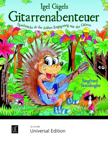 Igel Gigels Gitarrenabenteuer  für Gitarre (z.T. mit Begleitung)  