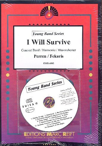 I will survive (+CD): für Blasorchester&nbsp;&nbsp;Partitur und Stimmen&nbsp;&nbsp;